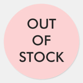 Adesivo Redondo FORA DAS UNIDADES POPULACIONAIS Vendidas