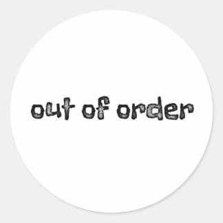 Adesivo Redondo Fora de ordem