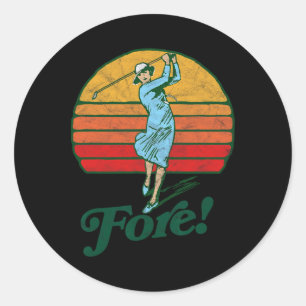 Adesivo Redondo Fore! Golfe Feminino Vintage Retro Mulher Divertid