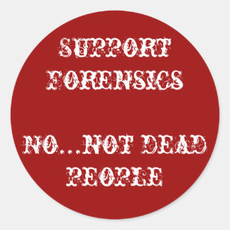 Adesivo Redondo forense de apoio