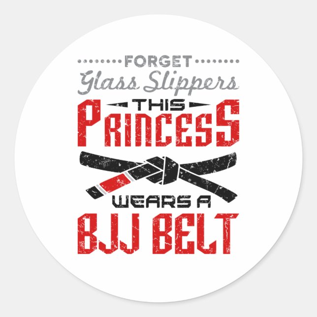 Adesivo Redondo Forget Glass Slippers Princess Wears BJJ Belt (Frente)