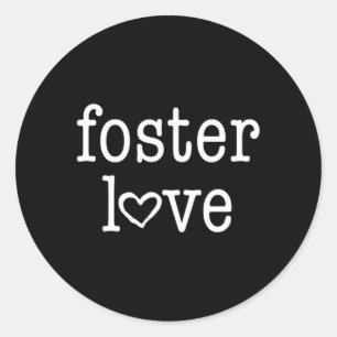 Adesivo Redondo Foster Love Foster Care Foster Child Parent