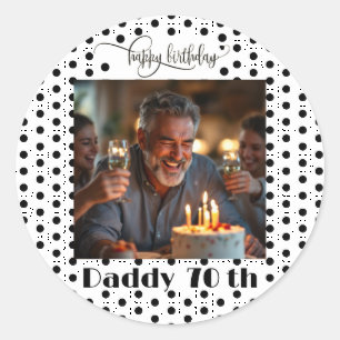 Adesivo Redondo Foto Personalizada Preto Bolinhas Pai Aniversário