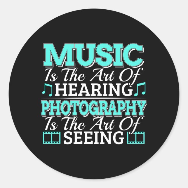 Adesivo Redondo Fotógrafo Músico - Citação Inspiradora (Frente)