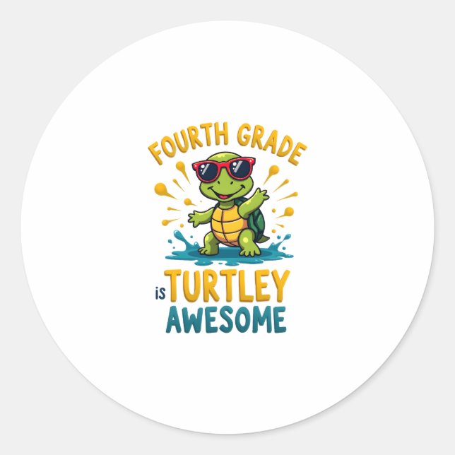 Adesivo Redondo Fourth Grade Turtle-y Awesome First Day of Fourth  (Frente)
