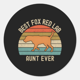 Adesivo Redondo Fox Red Lab Tunt Best Ever Labrriever