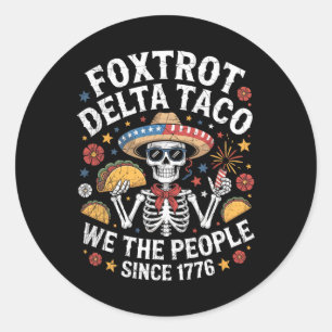 Adesivo Redondo Foxtrot Delta Taco Nós As Pessoas Engraçadas Patri