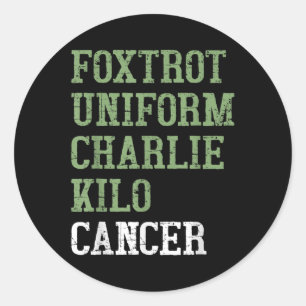 Adesivo Redondo Foxtrot Uniform Charlie Kilo - Para Cancer Pulmona