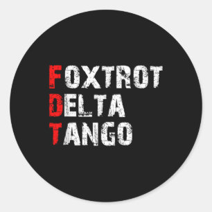 Adesivo Redondo Foxtrots Delta Tangos Funny Foxtrots Delta Tangos