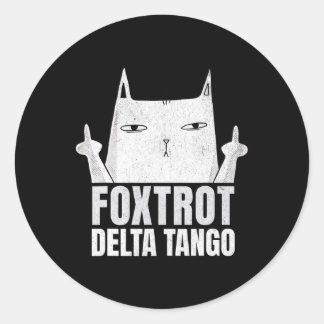 Adesivo Redondo Foxtrots Deltas Tangos Gata Engraçado Resiste