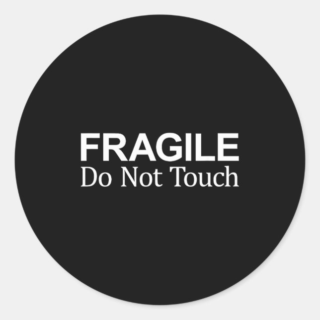 Adesivo Redondo Fragile - Do Not Touch -  (Frente)