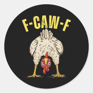 Adesivo Redondo Frango Engraçado Bunda F-caw-f Galo Fazenda Rural