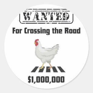 Adesivo Redondo Frango Procurado Por Atravessar A Estrada