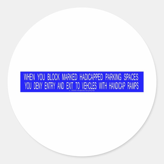 ADESIVO REDONDO FRASES DE ESTACIONAMENTO HANDICAP 2 (Frente)