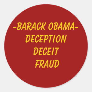 Adesivo Redondo - Fraude de Barack Obama DeceptionDeceit