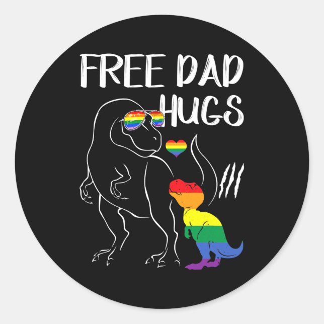 Adesivo Redondo Free Dad Hugs LGBT Pride Dad Dinosaur Rex  (Frente)