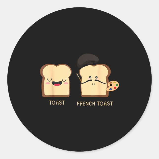 Adesivo Redondo French Toast Funny Pun Novelty  (Frente)