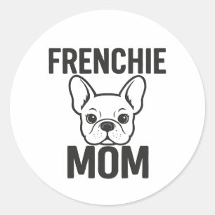 Adesivo Redondo Frenchie Mãe - Bonitinho Francês para Mães de Cach