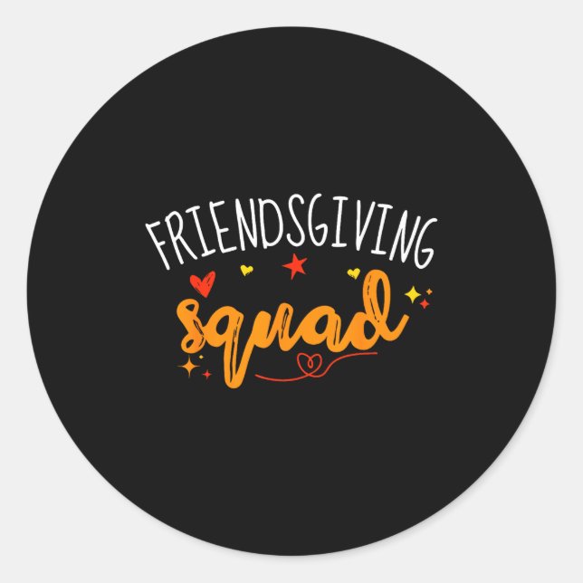 Adesivo Redondo Friendsgiving Squad Funny Thanksgiving Friendship  (Frente)