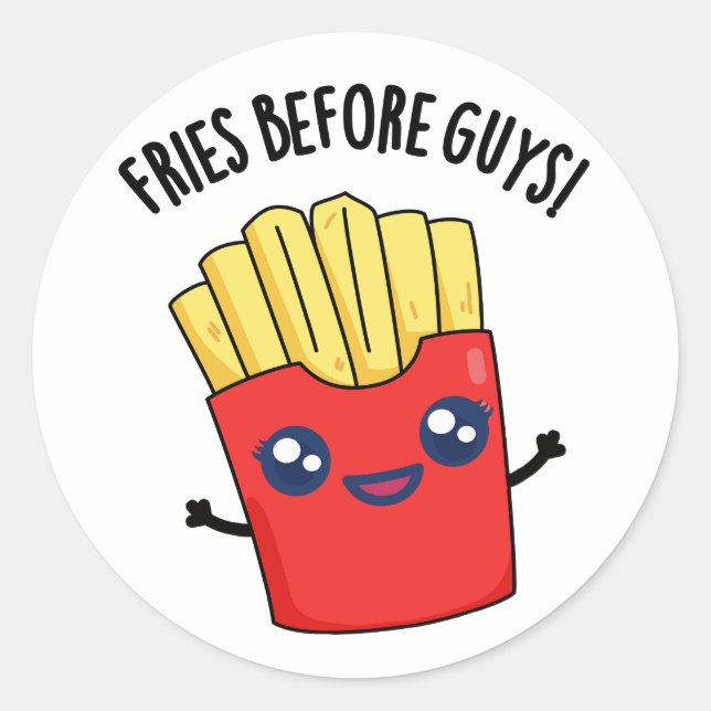 Adesivo Redondo Fries Antes Da Cara Fries Funny Fries Pun (Frente)