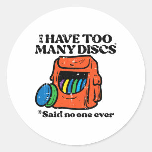 Adesivo Redondo Frisbee Golf Eu Tenho Muitos Discos Divertidos Fro