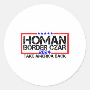 Adesivo Redondo Fronteira Czar Tom Homan Trump 47º Presidente Elei