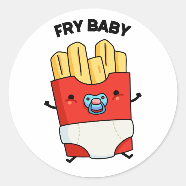 Adesivo Redondo Fry Baby Engraçado Fries Franceses (Frente)