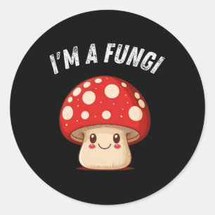 Adesivo Redondo Fungi Mushroom Mycology Mushroom Eu sou uma Cara d
