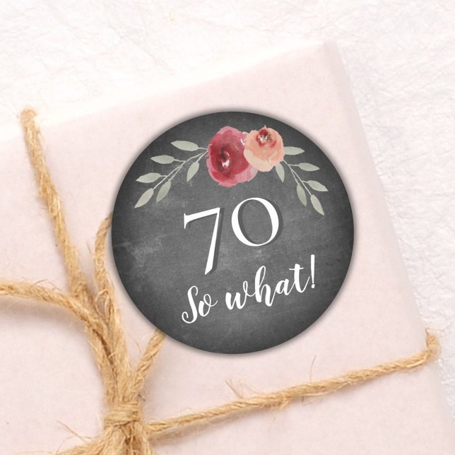 Adesivo Redondo Funny 70 So What Chalkboard Floral 70th Birthday (Criador carregado)