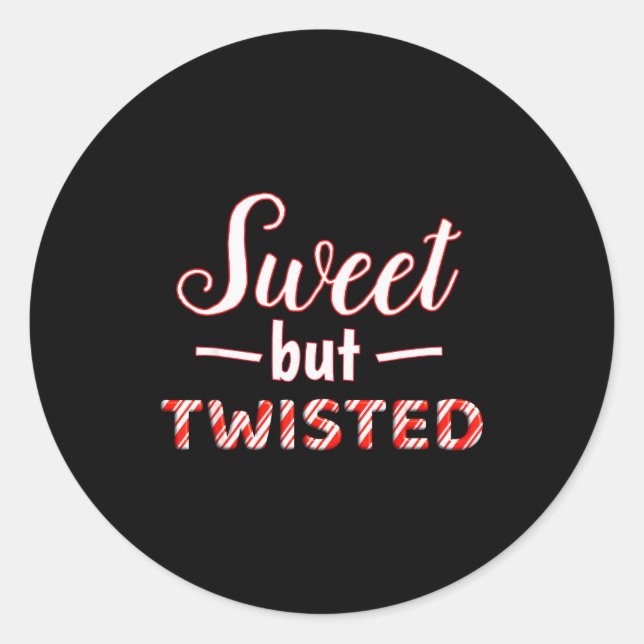 Adesivo Redondo Funny And Cute Sweet But Twisted  (Frente)