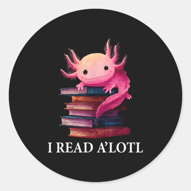 Adesivo Redondo Funny Axolotl Book Lover Librarian Reading Library (Frente)