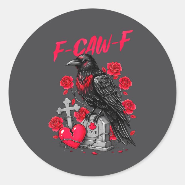 Adesivo Redondo Funny Black Bird F-caw-f Anti Valentines Day Singl (Frente)