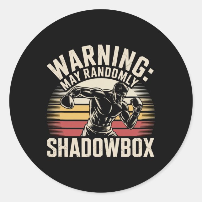 Adesivo Redondo Funny Boxing Warning I Shadowbox Daily Shadowboxin (Frente)