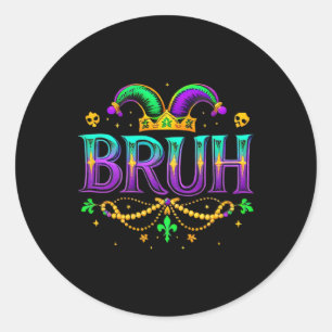 Adesivo Redondo Funny Bruh Mardi Gras Apparelha Rapazes Crianças M