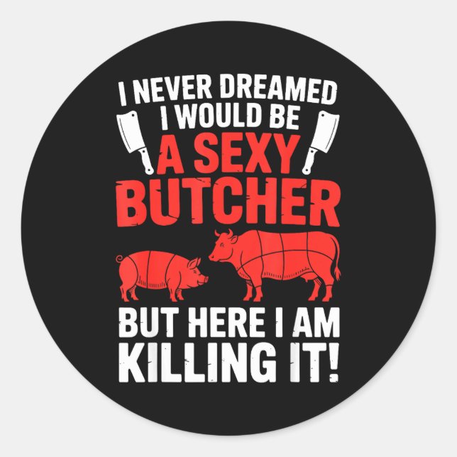 Adesivo Redondo Funny Butcher Design For Men Women Butchery Meat B (Frente)