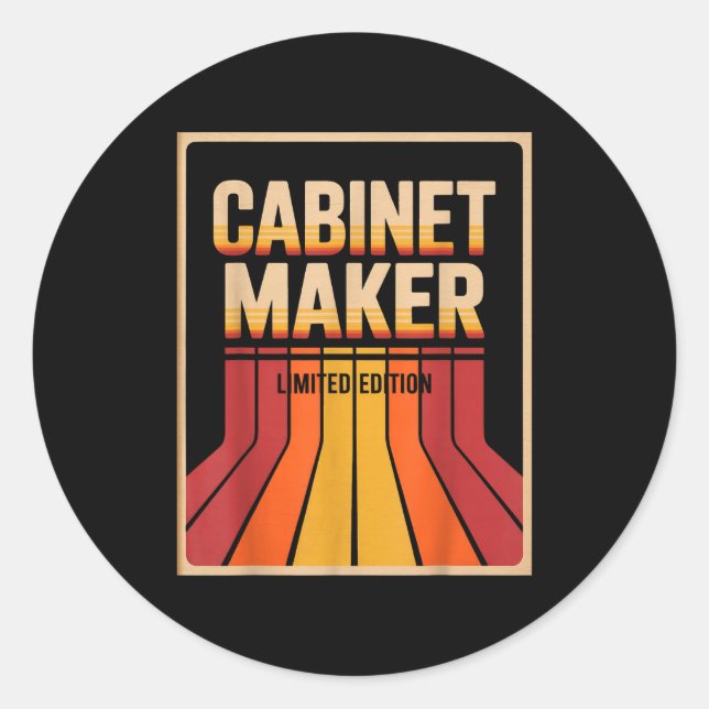 Adesivo Redondo Funny Cabinet Maker Limited Edition Woodworking Hu (Frente)
