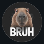 Adesivo Redondo Funny Capybara Bruh<br><div class="desc">Funny Capybara Bruh</div>