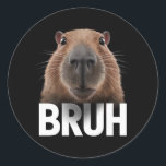 Adesivo Redondo Funny Capybara Bruh<br><div class="desc">Funny Capybara Bruh</div>