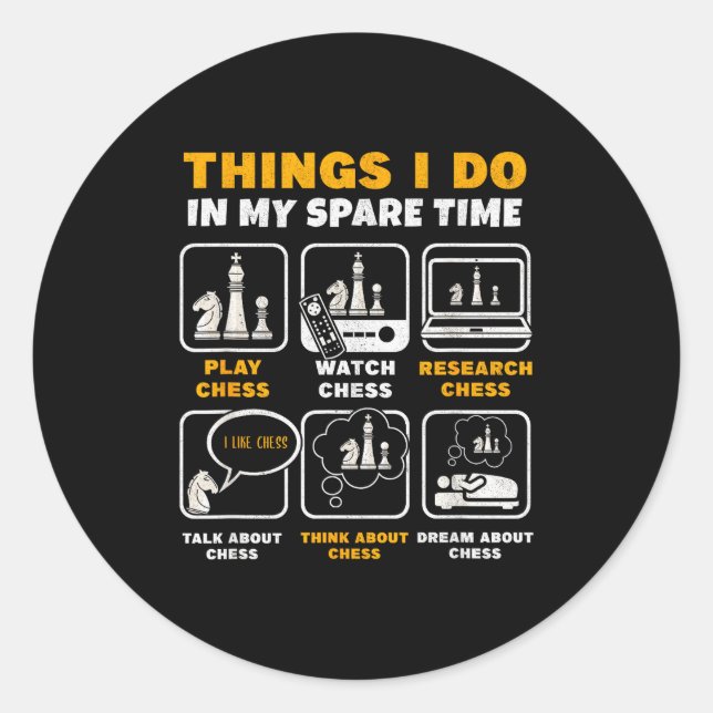 Adesivo Redondo Funny Chess Player Things I Do In My Spare Time  (Frente)