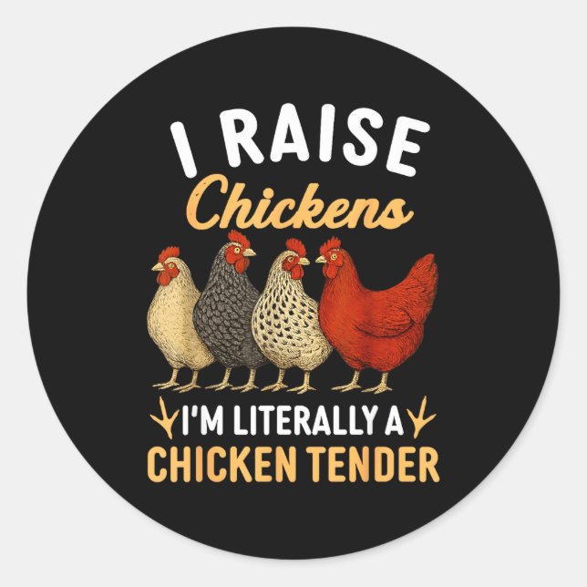 Adesivo Redondo Funny Chicken Lover Gift – I Raise Chickens Farm H (Frente)