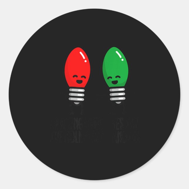Adesivo Redondo Funny Christmas Lights Pun Working Over Holidays_  (Frente)