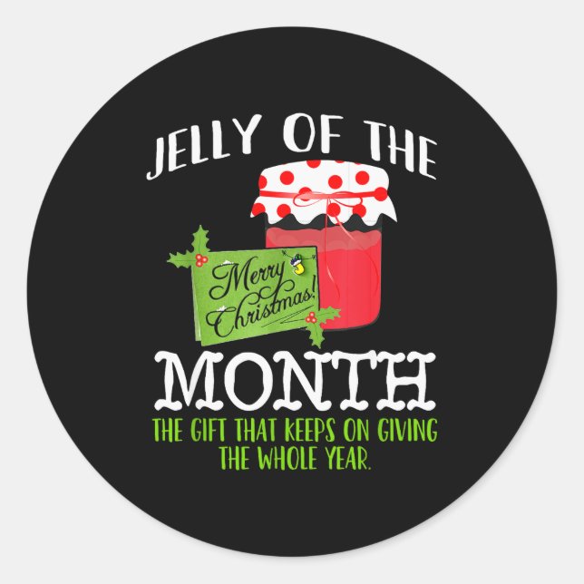 Adesivo Redondo Funny Christmas Shirt - Jelly Of The Month Club T  (Frente)