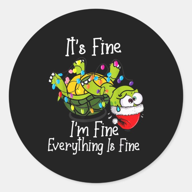 Adesivo Redondo Funny Christmas Turtle It's Fine I'm Fine Everythi (Frente)