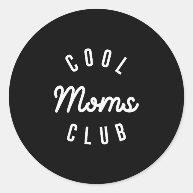 Adesivo Redondo Funny Cool Moms Club Mother's Day Shirt Gift New M (Frente)