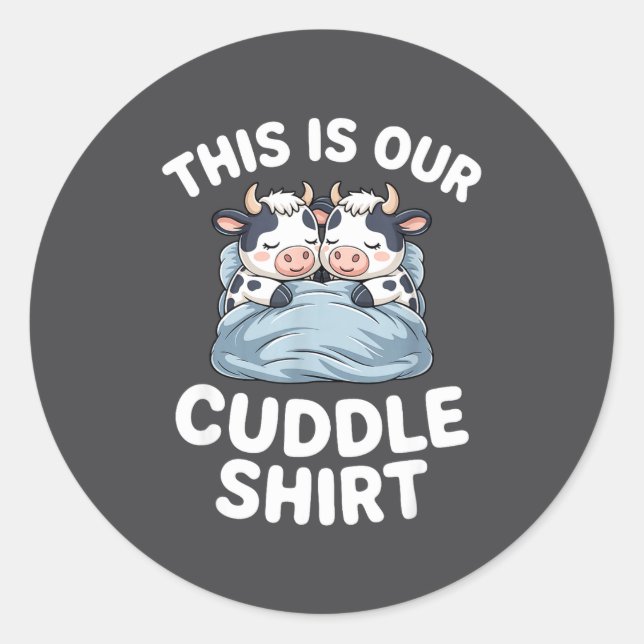 Adesivo Redondo Funny Cow Couple Idea This Is Our Cuddle  (Frente)