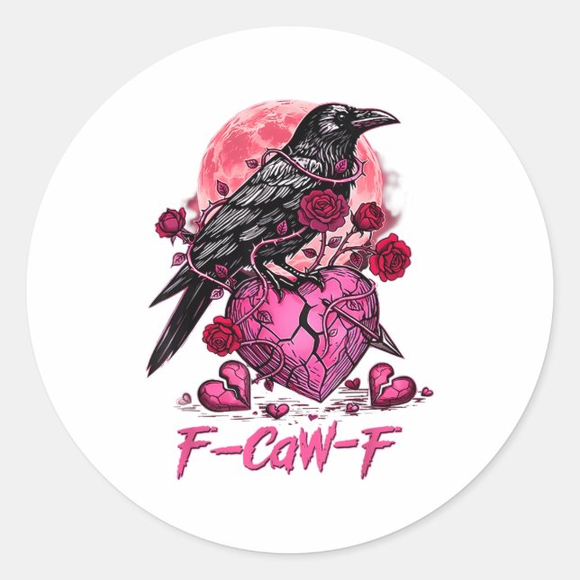 Adesivo Redondo Funny Crow F-caw-f Valentines Day Black Bird Fcawf (Frente)