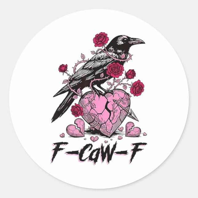 Adesivo Redondo Funny Crow F-caw-f Valentines Day Black Bird Fcawf (Frente)