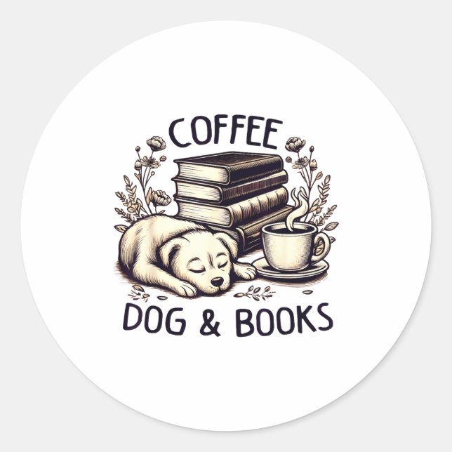 Adesivo Redondo Funny Cute Coffee Dog Books Lover Women Men Kids  (Frente)