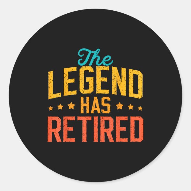 Adesivo Redondo Funny Dad Grandpa Retirement The Legend Has Retire (Frente)