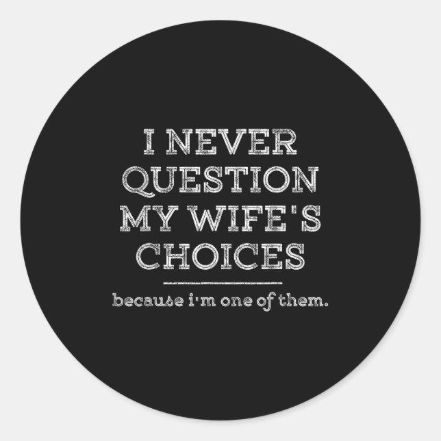 Adesivo Redondo Funny Dad Joke Quote Gif For Husband Father From W (Frente)